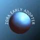 Zora Early Adopter