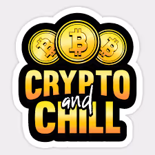 Crypto and chill