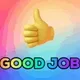 Good job
