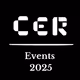 CER - EVENTS 2025