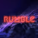 RUMBLE