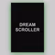 Dreamscroller
