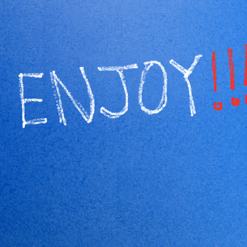 enjoy